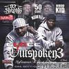 Outspoken3 (feat. DJ Strong & DJ Whoo Kid)