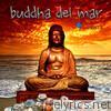 Buddha Del Mar ( Café Bar Yoga Harmony for Relaxing Meditation Stress Relief Calm Cafe Mare )