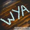 WYA (feat. Sexyy Red) - Single