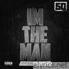 I'm the Man (feat. Sonny Digital) - Single
