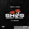 10 SHOTS (WRISTWATCH) (feat. 2KBABY) - Single
