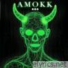 Amokk (M.J.E & FromTheEarth Remix) - Single