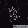 6obby - Big Bad Wolf - Single