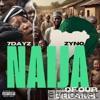 Naija of Our Dreams (feat. Zyno) - Single