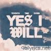 Yes I Will - EP