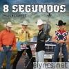 8 Segundos - 8 Segundos Música Country