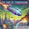 THE END OF TOMORROW - Single