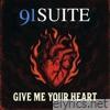 Give Me Your Heart - Single