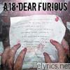 A18 - Dear Furious