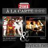 A La Carte - Collectors Edition - Do Wah Diddy Diddy Round / Viva