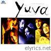 Yuva (Original Motion Picture Soundtrack) - EP