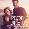 People Like Us (Original Motion Picture Soundtrack)