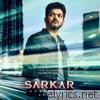 Sarkar (Tamil) [Original Motion Picture Soundtrack] - EP