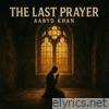 The Last Prayer - Single