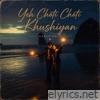 Yeh Choti Choti Khushiyan - Single