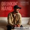 Drinkin' Hand - EP