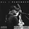 All I Remember - Single