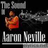 The Sound Of Aaron Neville