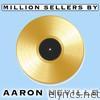 Million Sellers By Aaron Neville