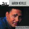 Aaron Neville - 20th Century Masters - The Millennium Collection: The Best of Aaron Neville