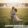 Baby I'm-A Want You (Remastered) - Single