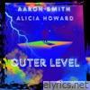 Outer Level (feat. Alicia Howard) - EP