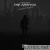 The Arrival: Part I (Slowed + Reverb) - EP