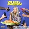 Who Cares? (Deluxe)