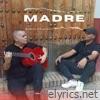 Madre - Single