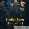 Similar Roles - Single