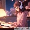Music to Chill, Study, Relax and Sleep
