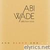Abi Wade - And Blood and Air - EP