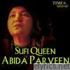 Sufi Queen Abida Parveen