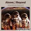 Above & Beyond - Anjunabeats, Vol. 8 (Mixed by Above & Beyond) [Bonus Track Version]