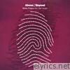 Above & Beyond - Sticky Fingers (feat. Alex Vargas) [Remixes] - EP