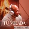 Tu Mirada - Single
