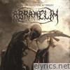 Abramelin - Transgressing the Afterlife - The Complete Recordings 1988-2002