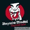 Absynthe Minded - Acquired Taste