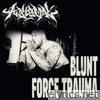 Blunt Force Trauma - Single