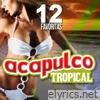Acapulco Tropical - 12 Favoritas