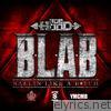 Ace Hood - B.L.A.B. (Ballin Like a B*tch) [Edited Version] - Single