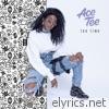 Ace Tee - Tee Time (feat. Kwam.E) - EP