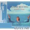 Achim Reichel - Wahre Liebe (Bonus Tracks Edition)