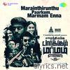Marainthirunthu Paarkum Marmam Enna (Original Motion Picture Soundtrack) - EP