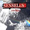 Senseless - Single