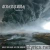 Acrassicauda - Only the Dead See the End of the War - EP