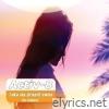 Take My Breath Away (The Remixes) - Single