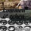 Kommen & Gehen - Single