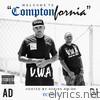 Welcome To ComptonFornia - EP