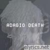 Adagio Death - Single
